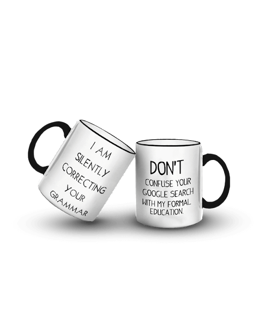 Funny mug with humorous design
